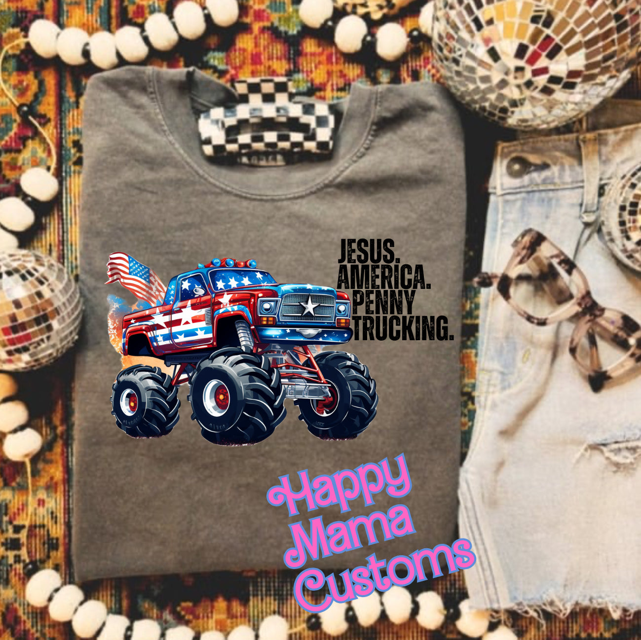 Penny trucking-Jesus, America, penny trucking *Comfort Colors*