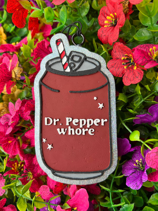 Dr. pepper Whore